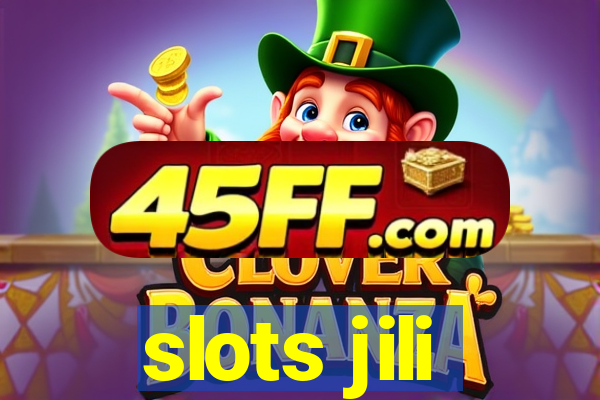slots jili